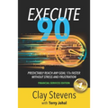 Execute 90: Financial Services Edition - Paperback