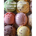 50 Scoops of Delight Recipes for Home - Paperback