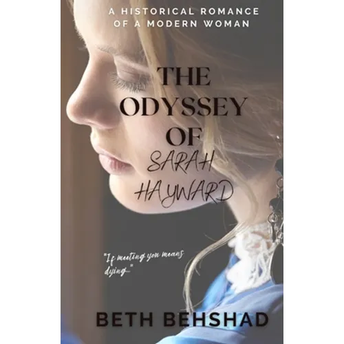 The Odyssey of Sarah Hayward - Paperback
