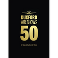 50 Years Duxford Air Shows - Paperback