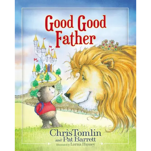Good Good Father - Hardcover