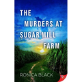 The Murders at Sugar Mill Farm - Paperback