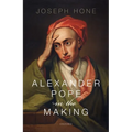 Alexander Pope in the Making - Hardcover
