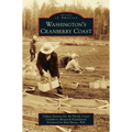 Washington's Cranberry Coast - Hardcover