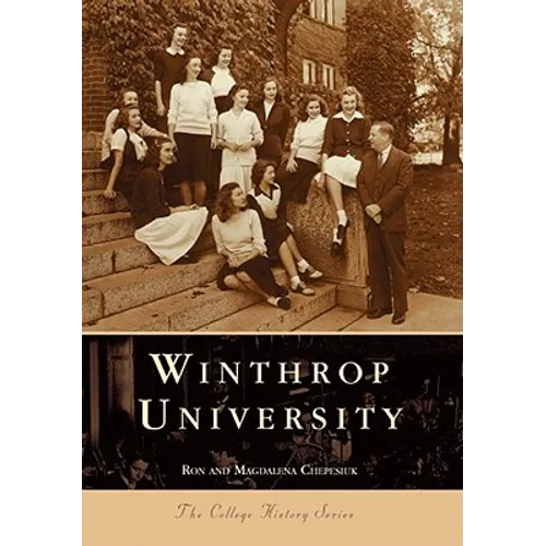 Winthrop University - Paperback