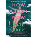 How about Now: Poems - Paperback