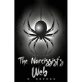 The Narcissist's Web - Paperback