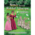 The Adventures of Princess Charlotte - Nana and the Rabbit Warren - Hardcover