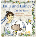 Lulu and Lainey ... at the Farm - Hardcover