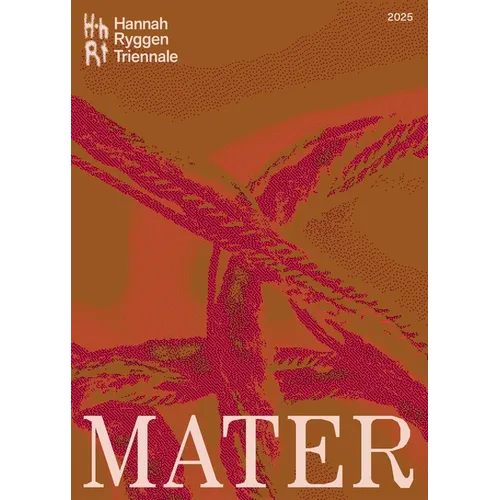 Hannah Ryggen Triennale: Mater - Hardcover