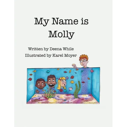 My Name Is Molly - Paperback
