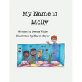 My Name Is Molly - Paperback
