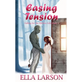 Easing Tension - Paperback