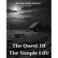 The Quest Of The Simple Life - Paperback