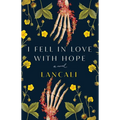 I Fell in Love with Hope - Paperback