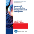Managerial Communication for Organizational Development - Paperback
