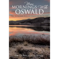 More Mornings With Oswald - Paperback