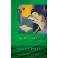 Maldito Amor / Sweet Diamond Dust - Paperback