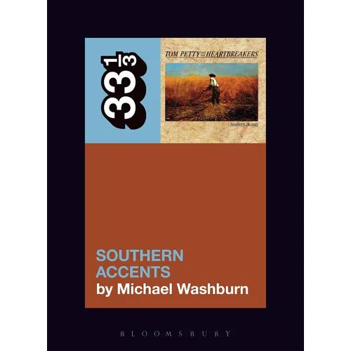 Tom Petty's Southern Accents - Paperback