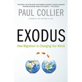 Exodus: How Migration Is Changing Our World - Paperback