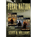 Feral Nation Series: Books 1-3: Infiltration - Insurrection - Tribulation - Paperback