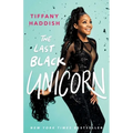 The Last Black Unicorn - Paperback