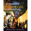 An Introduction to Moroccan Arabic and Culture [With DVD] - Paperback