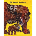 Baby Bear, Baby Bear, What Do You See?: Classic Hardcover - Hardcover