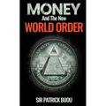 Money and the New World Order - Paperback