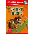 DK Super Readers Level 3 Spiders' Secrets - Hardcover