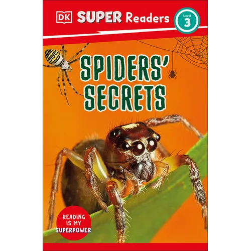 DK Super Readers Level 3 Spiders' Secrets - Hardcover
