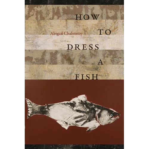 How to Dress a Fish - Paperback