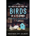 Belinda Blake and the Birds of a Feather - Paperback