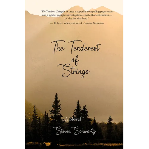 The Tenderest of Strings - Paperback