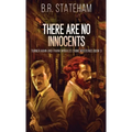 There Are No Innocents - Hardcover
