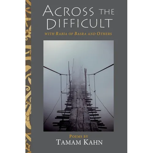 Across the Difficult: With Rabia of Basra and Others - Paperback