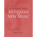 NewMusicShelf Anthology of New Music: Tenor, Vol. 1 - Paperback