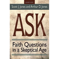 Ask Leader Guide: Faith Questions in a Skeptical Age - Paperback