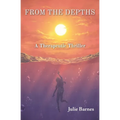 From the Depths: A Therapeutic Thriller - Paperback