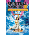 Spiritual Warrior III: Solace for the Heart in Difficult Times - Paperback