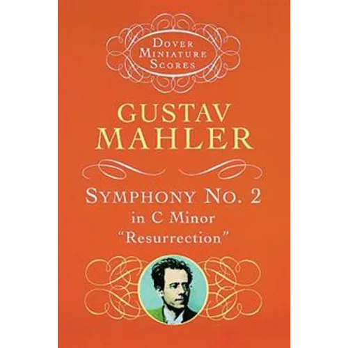 Symphony No. 2 in C Minor: Resurrection - Paperback