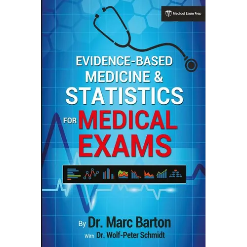 Evidence-Based Medicine and Statistics for Medical Exams - Paperback