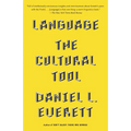 Language: The Cultural Tool - Paperback