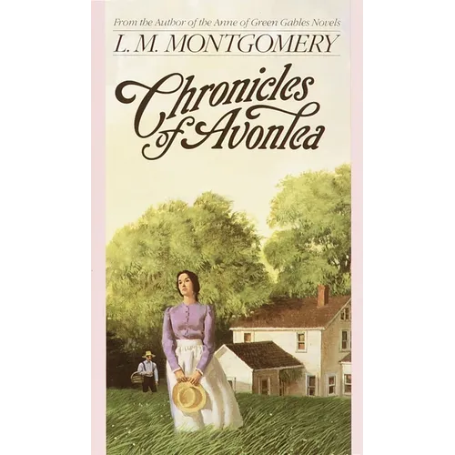 Chronicles of Avonlea - Mass Market Paperbound