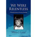 We Were Relentless - Paperback