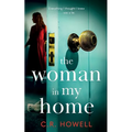The Woman in My Home: A compelling and emotional domestic psychological thriller - Paperback