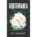Subterranea - Paperback