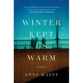 Winter Kept Us Warm - Paperback