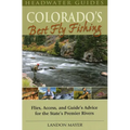 Colorado's Best Fly Fishing - Paperback