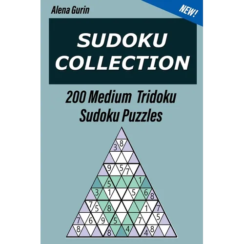 Sudoku Collection: 200 Medium Tridoku Sudoku Puzzles - Paperback